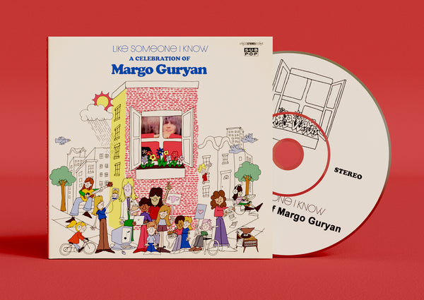 Like Someone I Know: A Celebration of Margo Guryan