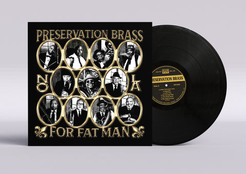 Preservation Brass: For Fat Man